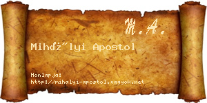 Mihályi Apostol névjegykártya